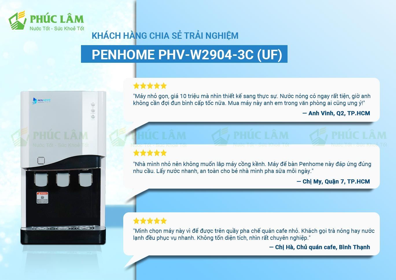 chia sẻ trải nghiệm khách hàng về máy lọc nước để bàn nóng lạnh khi mua tại Phúc Lâm