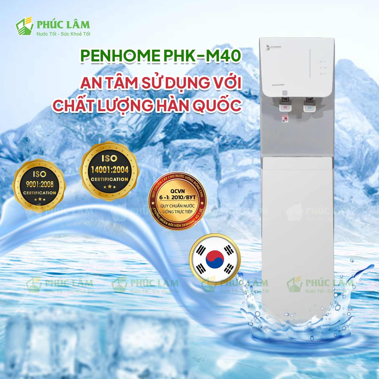 Chứng nhận ISO và uy tín thương hiệu máy lọc nước UF nóng lạnh PenHome PHK-M40